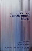 Upon a Ten-Stringed Harp:How Torah and Mitzvos Prepare the Soul for Eternity
