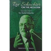 Rav Schachter On The Moadim