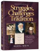 Struggles, Challenges and Tradition:How Jewish Communities Defended Orthodoxy 1820-1940