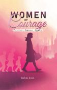 Women of Courage: Persevere, Empower, Inspire 