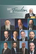 Days  Of Freedom: Divrei Torah on Pesach, Sefira, and Shavuos from TorahWeb.org 1999 - 2018