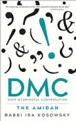 DMC -Deep Meaningful Conversation- The Amidah