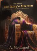 The King's  Operator: A Thrilling Adventure Based On Megillas Esther