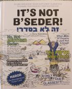 It's Not B'Seder! A Funny, Irreverent Seder Supplement 