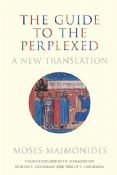The Guide To The Perplexed :A New Translation