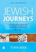 Jewish Journeys: The Second Temple Period to the Bar Kokhba Revolt 536BCE-136CE