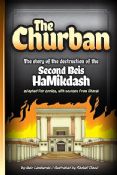 The Churban: The Story of the Destruction of the Second Beis HaMikdash