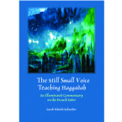The Still Small Voice Teaching Haggadah