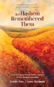And Hashem Remembered Them: Understanding the Six Barren Women of Tanach