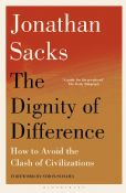 The Dignity of Difference-How To Avoid The Clash Of Civiliztions
