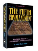 The Fifth Commandment-Honoring Parents-Laws, Insights, Stories, and Ideas