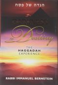 Darkness To Destiny:The Haggadah Experience
