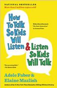 How To Talk So Kids Will Listen & Listen So Kids Will Talk