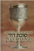 Succas Dovid: Selected Thoughts on Rosh Hashana, Yom Kippur, Succos