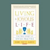 Living A Joyous Life:The True Spirit Of Jewish Practice