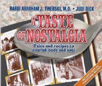 A Taste of Nostalgia-Tales and Recipes to Nourish Body And Soul
