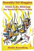 Morality For Muggles: Ethics In The Bible And The
