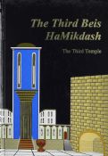 The Third Beis Hamikdash: The Third Temple