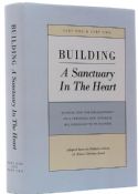 Building A Sanctuary In The Heart Part One & Two:
