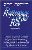 Reflections of the Rav Volume One