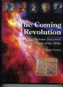 The Coming Revolution: Science Discovers The Truth