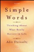 Simple Words:  Thinking About What Really Matters In Life