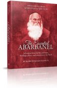 The Essential Abarbanel: Selections from his life and times. theology, ethics , and commentary on Nach
