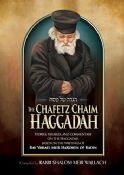 The Chafetz Chaim Haggadah