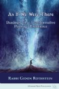 As If We were There:Readings For A Transformative Passover Experience
