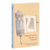 127  Insights Into Megillas Esther