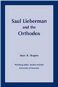Saul Lieberman And The Orthodox