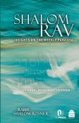 Shalom Rav:Insights On The Weekly Parasha - Vayikra Bemidbar Devarim
