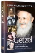 Reb Getzel: The dramatic life of Reb Betzel Berger