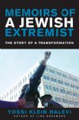 Memoirs Of A Jewish Extremist