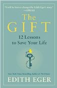 The Gift:12 Lessons To Save Your Life