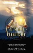 The Parshah Of Emunah:Lessons Of Emunah & Bitachon From the Weekly Parshah