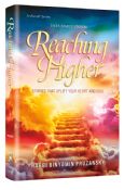Reaching Higher:Stories That Uplift Your Heart And Soul