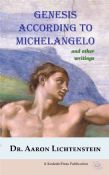 Genesis According To Michelangelo and Other Writings