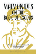 Maimonides On The Book of Exodus