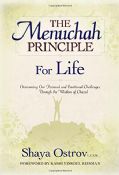 The Menucha Principle For Life