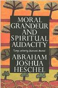 Moral Grandeur And Spiritual Audacity