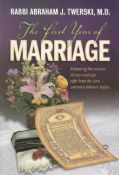The First Year of Marriage: Enhancing the Success of Your Marriage Right from the Start -- And Even Before It Begins