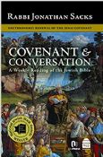 Covenant and Conversation:A Weekly Reading of The Jewish Bible-Deuteronomy Renewal of The Sinai Covenant