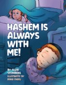 Hashem Is Always With Me