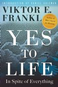 Yes To Life:In Spite Of Everything